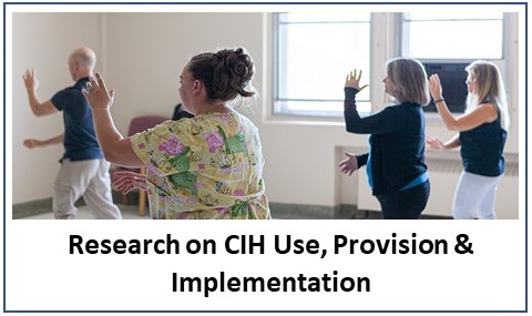 CIH Use, Provision & Implementation